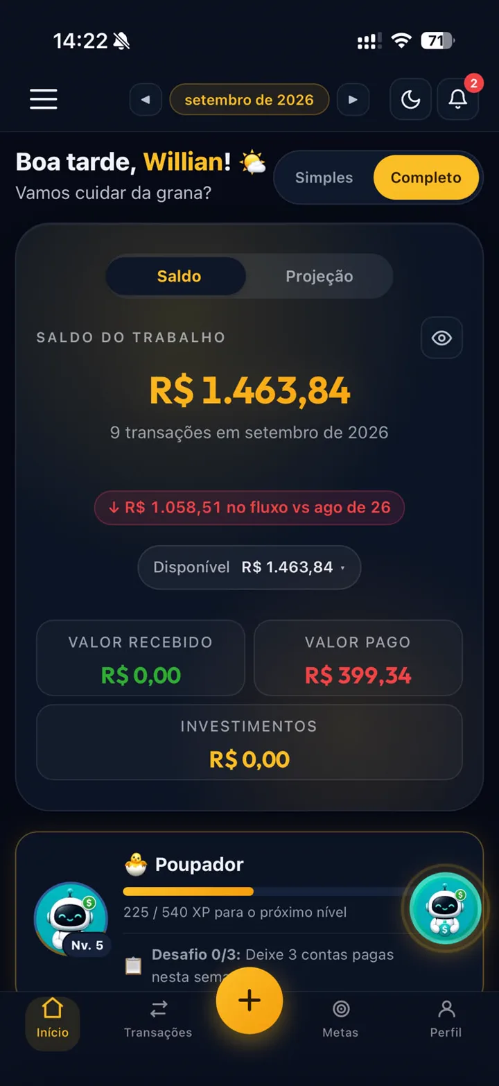 Tela inicial do app no modo Trabalho, com o saldo do trabalho do mês em destaque
